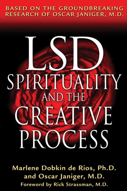 E-kniha LSD, Spirituality, and the Creative Process Marlene Dobkin de Rios