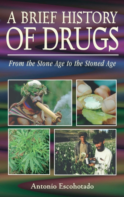 E-kniha Brief History of Drugs Antonio Escohotado