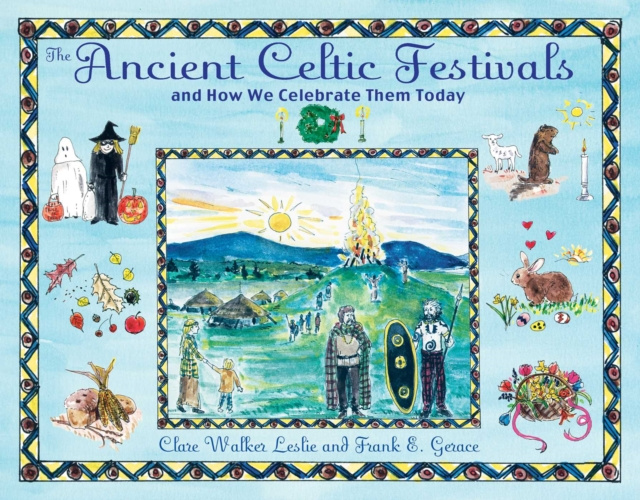 E-kniha Ancient Celtic Festivals Clare Walker Leslie