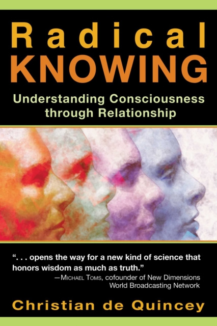 E-knjiga Radical Knowing Christian de Quincey