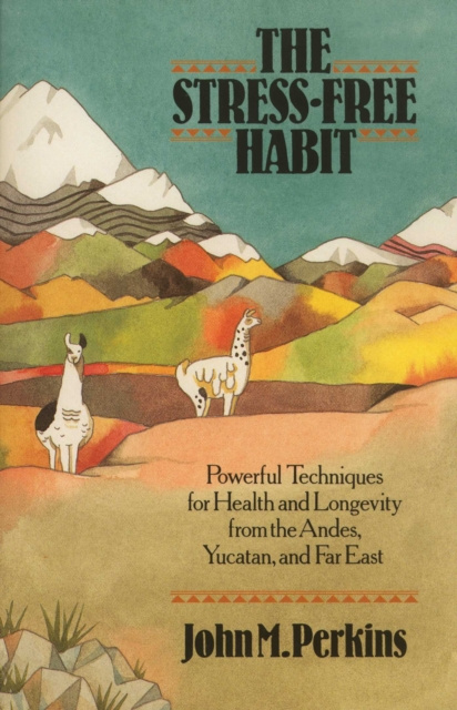 E-knjiga Stress-Free Habit John Perkins