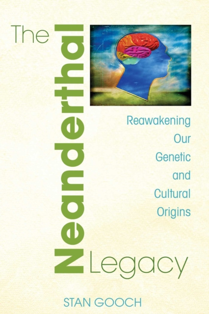 E-book Neanderthal Legacy Stan Gooch