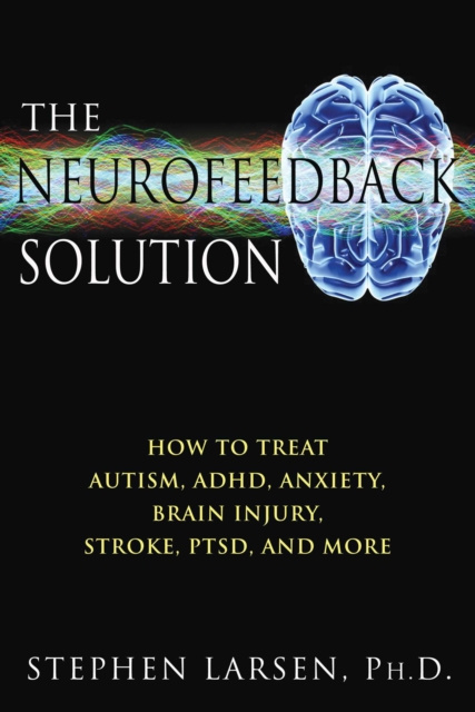 E-book Neurofeedback Solution Stephen Larsen