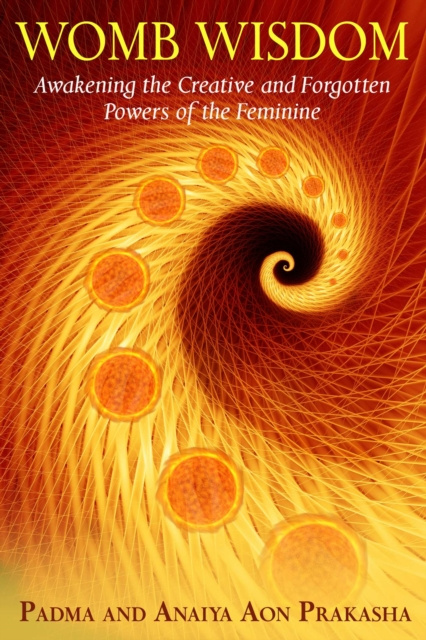ebook Womb Wisdom Padma Aon Prakasha