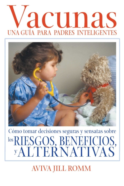 E-kniha Vacunas: Una Gui-a para Padres Inteligentes Aviva Jill Romm