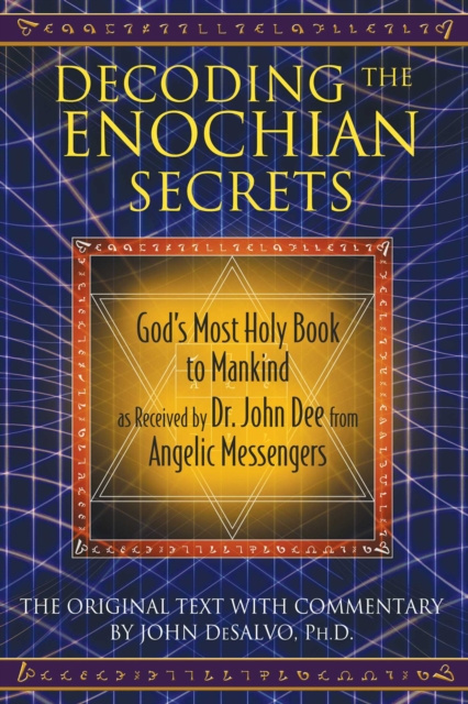 E-kniha Decoding the Enochian Secrets John DeSalvo