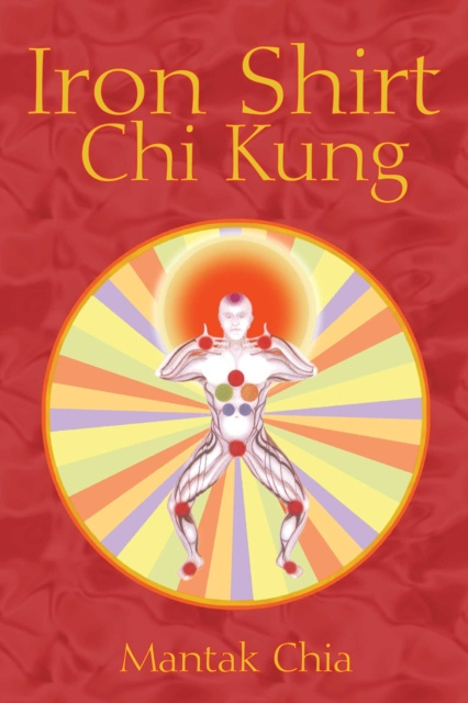 E-knjiga Iron Shirt Chi Kung Mantak Chia