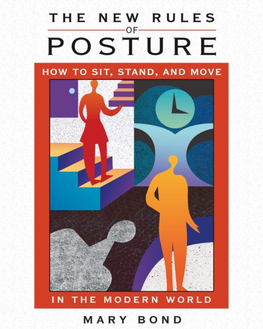 E-book New Rules of Posture Mary Bond