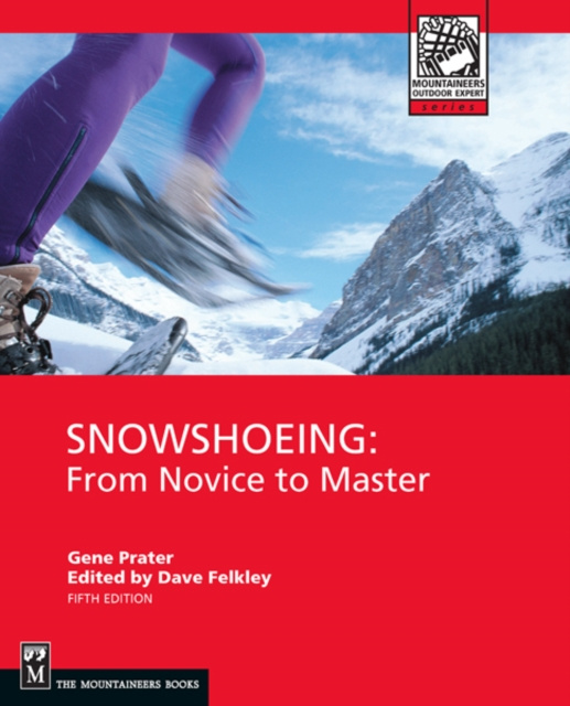 E-kniha Snowshoeing Gene Prater