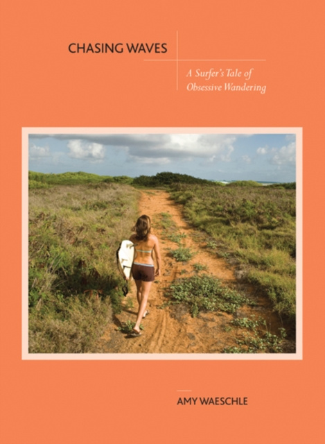 E-knjiga Chasing Waves Amy Waeschle