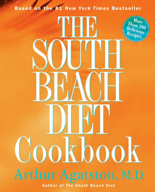 E-kniha South Beach Diet Cookbook Arthur Agatston