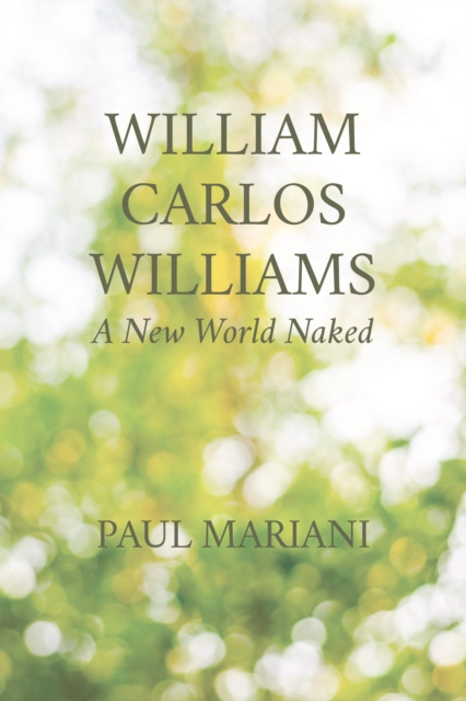 E-Book William Carlos Williams Paul Mariani