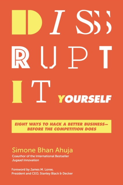 E-kniha Disrupt-It-Yourself Simone Bhan Ahuja