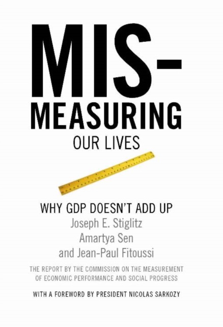 E-book Mismeasuring Our Lives Joseph Stiglitz