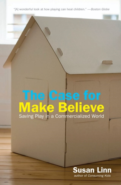 E-Book Case For Make Believe Susan Linn