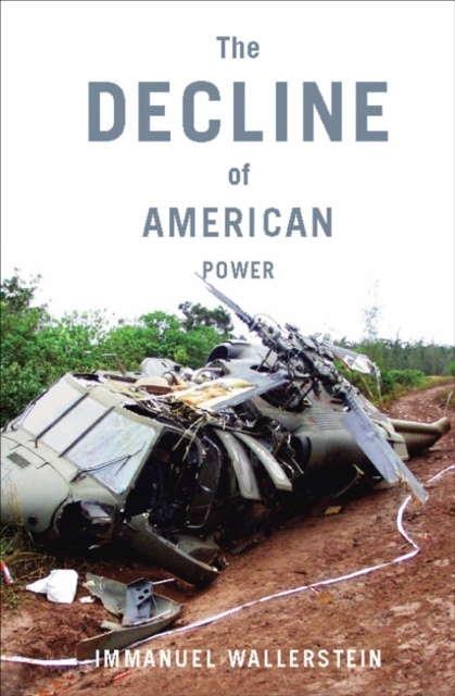 E-knjiga Decline of American Power Immanuel Wallerstein