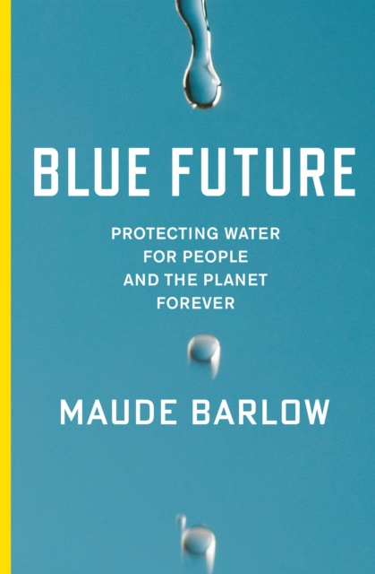E-kniha Blue Future Maude Barlow