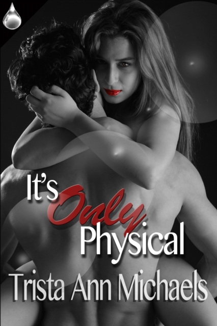 E-book It's Only Physical Trista Ann Michaels