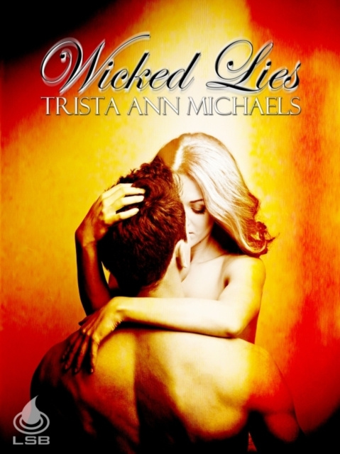 E-book Wicked Lies Trista Ann Michaels