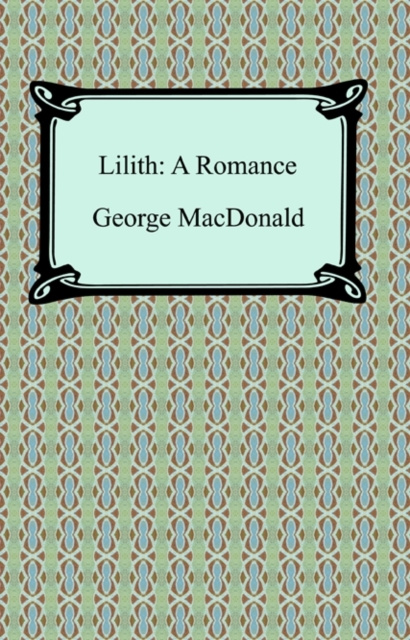 E-knjiga Lilith: A Romance George MacDonald
