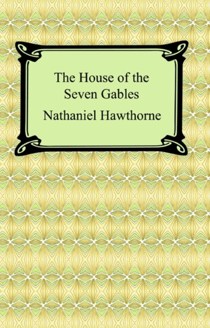 E-Book House of the Seven Gables Nathaniel Hawthorne
