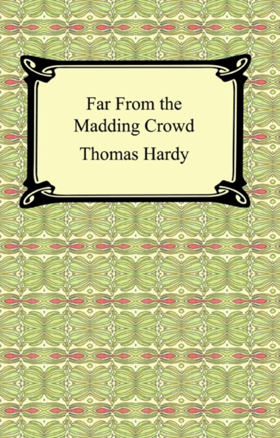 E-knjiga Far From the Madding Crowd Thomas Hardy