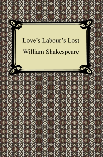 E-knjiga Love's Labour's Lost William Shakespeare