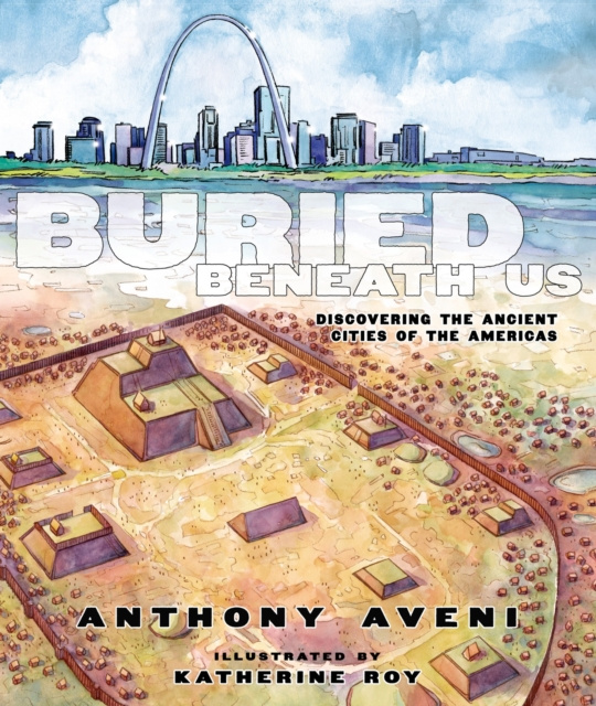 E-Book Buried Beneath Us Anthony Aveni
