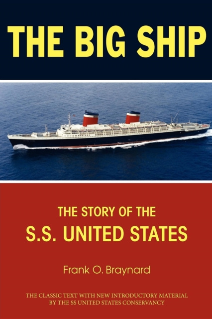 E-book Big Ship Frank O. Braynard