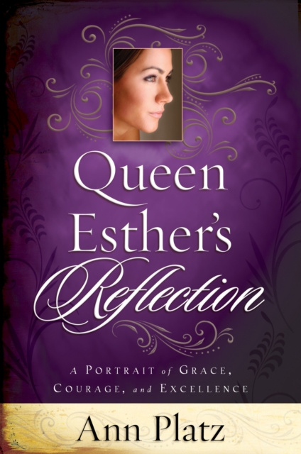 E-knjiga Queen Esther's Reflection Ann Platz