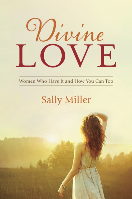 E-book Divine Love Sally Miller