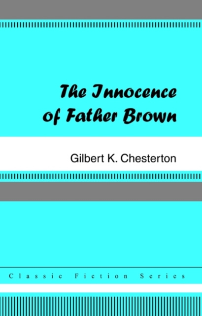 E-Book Innocence of Father Brown G. K. Chesterton