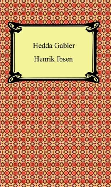 E-knjiga Hedda Gabler Henrik Ibsen