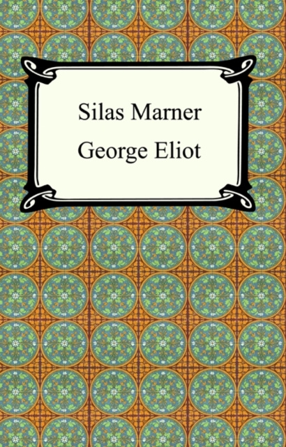 E-Book Silas Marner George Eliot