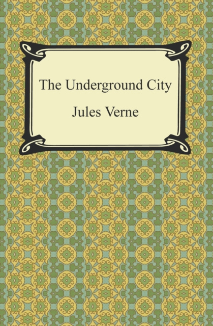 E-knjiga Underground City Jules Verne