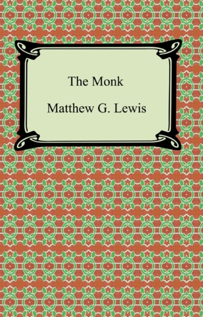E-Book Monk: A Romance Matthew G. Lewis