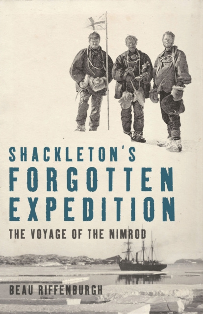 E-knjiga Shackleton's Forgotten Expedition Riffenburgh Beau Riffenburgh
