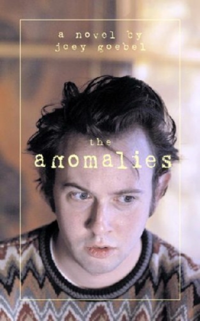 E-book Anomalies Joey Goebel
