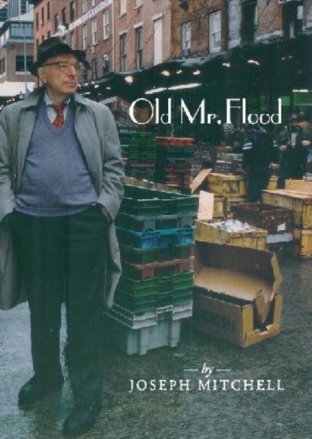 E-kniha Old Mr Flood Joseph Mitchell