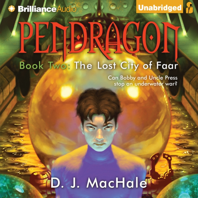 Audiokniha Lost City of Faar D. J. MacHale