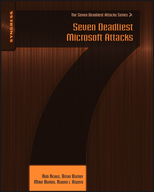 E-book Seven Deadliest Microsoft Attacks Rob Kraus