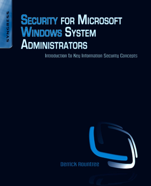 E-book Security for Microsoft Windows System Administrators Derrick Rountree