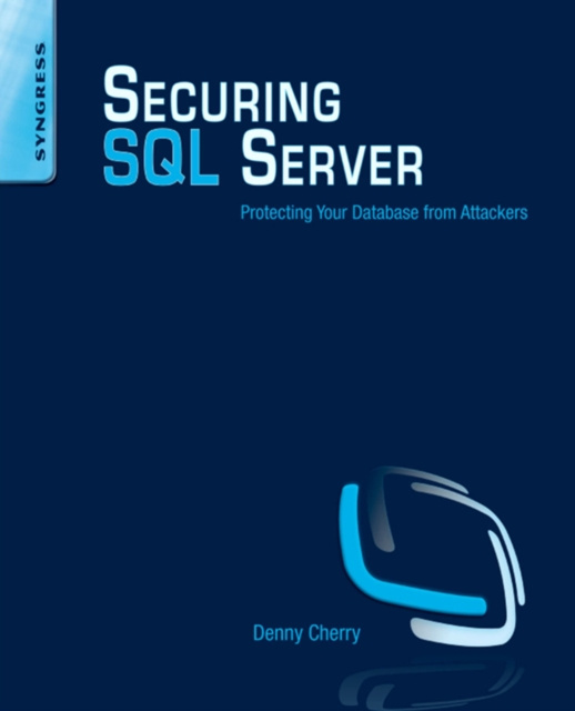 E-knjiga Securing SQL Server Denny Cherry