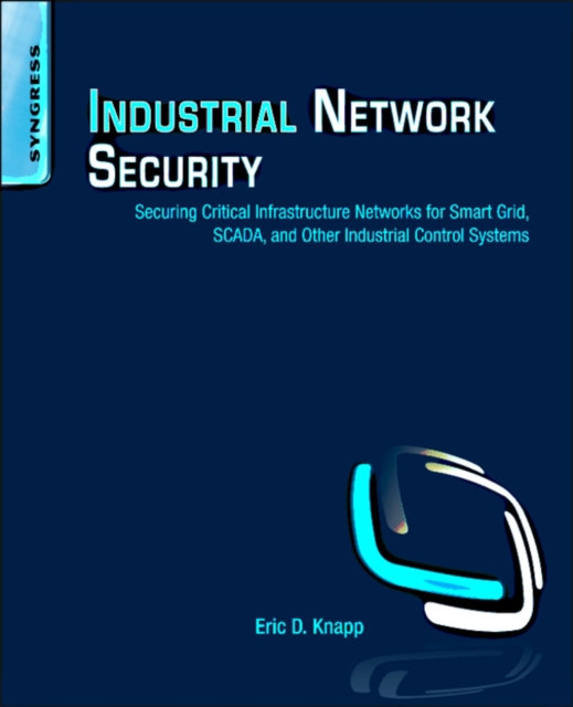 E-book Industrial Network Security Eric D. Knapp
