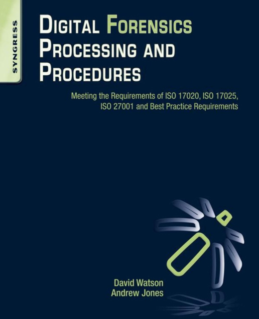 E-knjiga Digital Forensics Processing and Procedures David Lilburn Watson