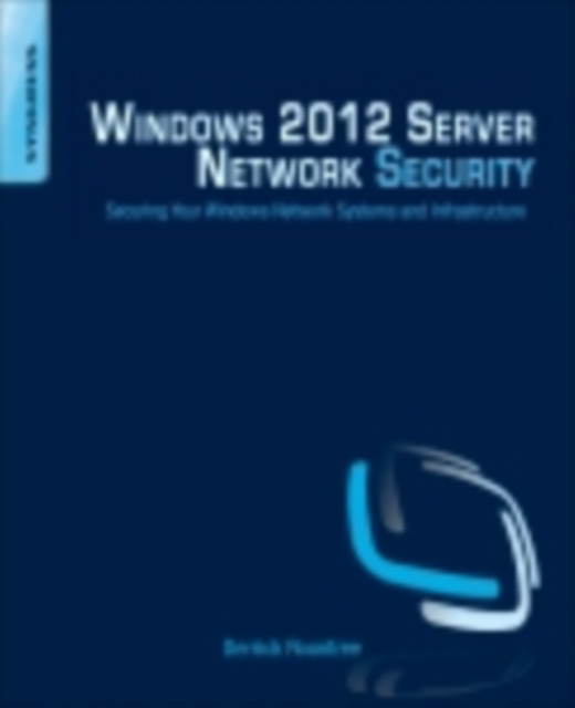 E-book Windows 2012 Server Network Security Derrick Rountree