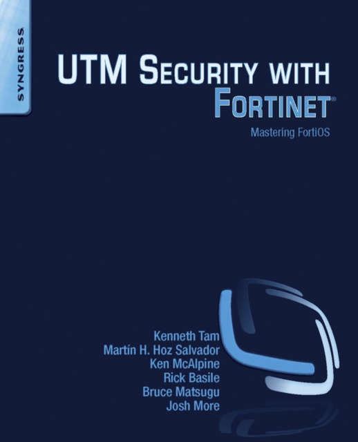E-book UTM Security with Fortinet Kenneth Tam