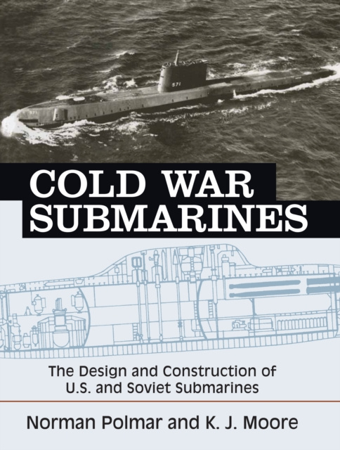 E-knjiga Cold War Submarines Polmar Norman Polmar