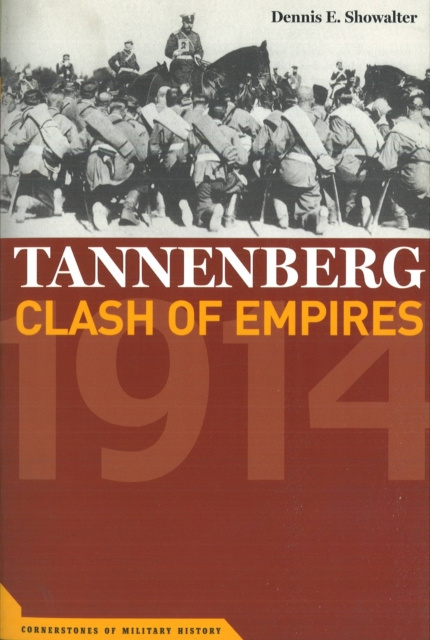 E-knjiga Tannenberg Showalter Dennis E. Showalter