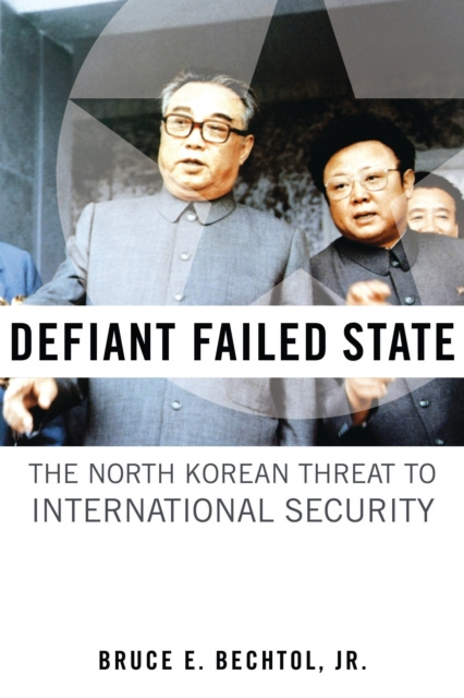 E-knjiga Defiant Failed State Bechtol Bruce E. Bechtol